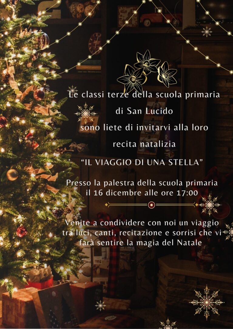 Il viaggio di una stella   – classi terze scuola primaria S. Lucido 16-12-2025 ore 17:00