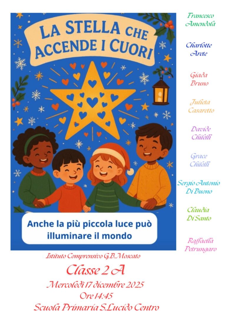 La Stella che accende i cuori  –  classe 2 A Scuola Primaria S. Lucido